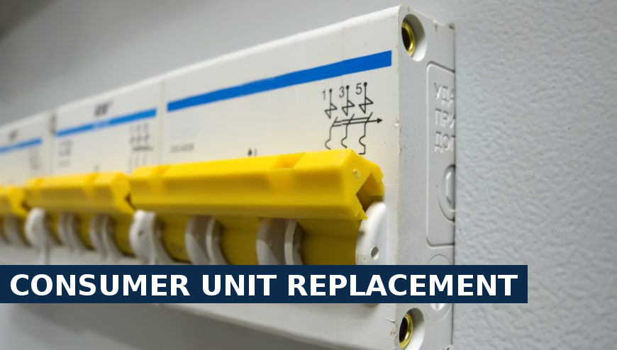 Consumer unit replacement Bermondsey